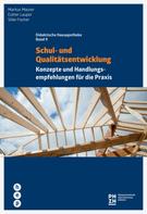 Markus Mäurer: Schul- und Qualitätsentwicklung 