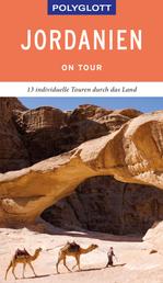 POLYGLOTT on tour Reiseführer Jordanien - 13 individuelle Touren durch das Land