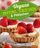 Naumann & Göbel Verlag: Vegane Muffins, Törtchen & Plätzchen ★★★★