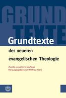 Wilfried Härle: Grundtexte der neueren evangelischen Theologie ★★★★