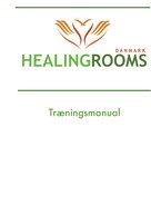 Carrie L. Lautrup: Healing Rooms Træningsmanual 