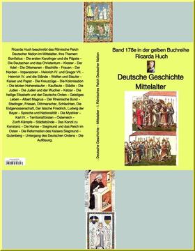 Ricarda Huch: Deutsche Geschichte – Mittelalter – I. Römisches Reich Deutscher Nation –