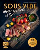 Michael Koch: SOUS-VIDE dreams are made of this 