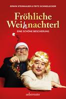 Fritz Schindlecker: Fröhliche Weihnachterl ★★★