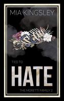 Mia Kingsley: Tied To Hate ★★★★★