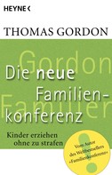 Thomas Gordon: Die Neue Familienkonferenz ★★★★