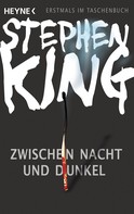 Stephen King: Zwischen Nacht und Dunkel ★★★★★
