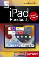 Anton Ochsenkühn: iPad Handbuch für iPadOS 15 