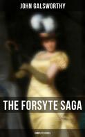 John Galsworthy: The Forsyte Saga - Complete Series 