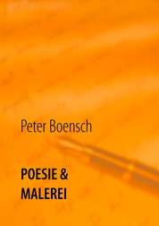 POESIE & MALEREI - Jedem Bild sein Gedicht - Bilder und Gedichte
