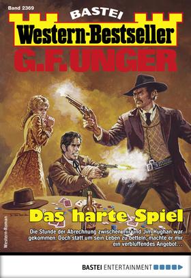 G. F. Unger Western-Bestseller 2369 - Western