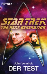 Star Trek - The Next Generation: Der Test - Roman