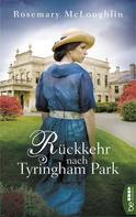 Rosemary McLoughlin: Rückkehr nach Tyringham Park ★★★★