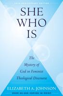 Elizabeth Johnson: She Who Is (25th Anniversary Edition) 