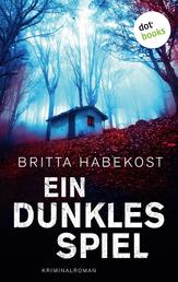 Ein dunkles Spiel - Der erste Fall für Jelene Bahl - Kriminalroman