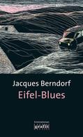 Jacques Berndorf: Eifel-Blues ★★★★