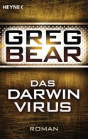 Greg Bear: Das Darwin-Virus ★★★★