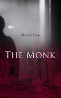 Matthew Lewis: The Monk 