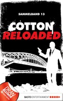 Oliver Buslau: Cotton Reloaded - Sammelband 13 ★★★★