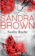 Sandra Brown: Sanfte Rache ★★★★★