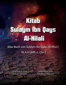 Sulaym Ibn Qays Al-Hilali: Kitab Sulaym ibn Qays Al-Hilali 