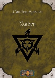 Narben - Earthdawn-Zyklus 6