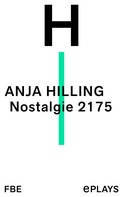 Anja Hilling: Nostalgie 2175 