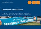 Ernst Wilhelm Grüter: Grenzenlose Solidarität 