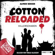 Cotton Reloaded, Folge 28: Killerschaben