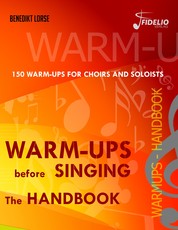 Warm-ups before singing - The Handbook