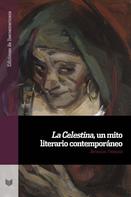 Jéromine François: La Celestina, un mito literario contemporáneo 