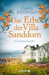 Das Erbe der Villa Sanddorn - Ein Rügen-Roman