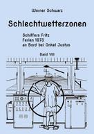 Werner Schwarz: Schiffers Fritz 