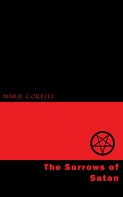 Marie Corelli: The Sorrows of Satan 