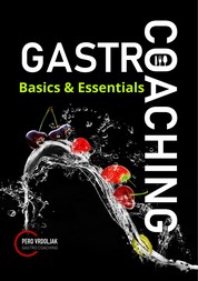 Gastro-Coaching 2 - Basics & Essentials
