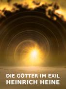 Heinrich Heine: Die Götter im Exil 