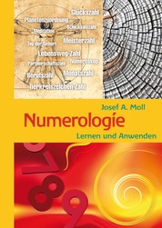 Numerologie - Lernen und Anwenden