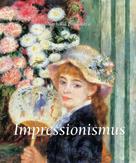 Nathalia Brodskaya: Impressionismus 
