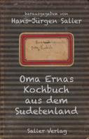 Hans-Jürgen Salier: Oma Ernas Kochbuch aus dem Sudetenland 