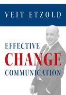 Veit Etzold: Effective Change Communication 