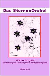 Das SternenOrakel - Astrologie als Wegweiser