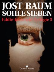 Sohle Sieben - Eddie-Jablonski-Trilogie 3