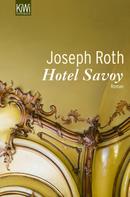 Joseph Roth: Hotel Savoy ★★★★