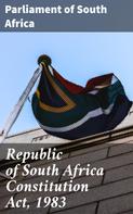 Parliament of South Africa: Republic of South Africa Constitution Act, 1983 