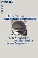 Dietrich Erben: Architekturtheorie 