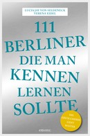 Lucia Jay von Seldeneck: 111 Berliner, die man kennen sollte ★★