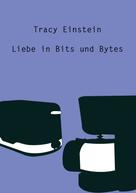 Christine Stutz: Tracy Einstein - Liebe in Bits und Bytes ★★★★★