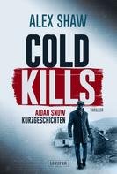 Alex Shaw: COLD KILLS ★★★★