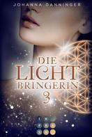 Johanna Danninger: Die Lichtbringerin 3 ★★★★★
