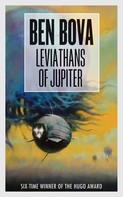 Ben Bova: Leviathans of Jupiter 